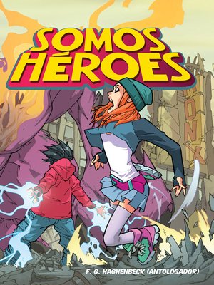 cover image of Somos héroes